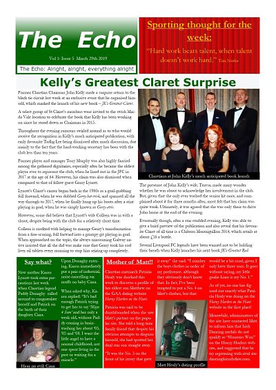 The Echo Issue 5. The weekly newsletter from St Clarets GFC in London. London's best GAA club. A Gaelic football club to be proud of.